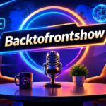 Backtofrontshow